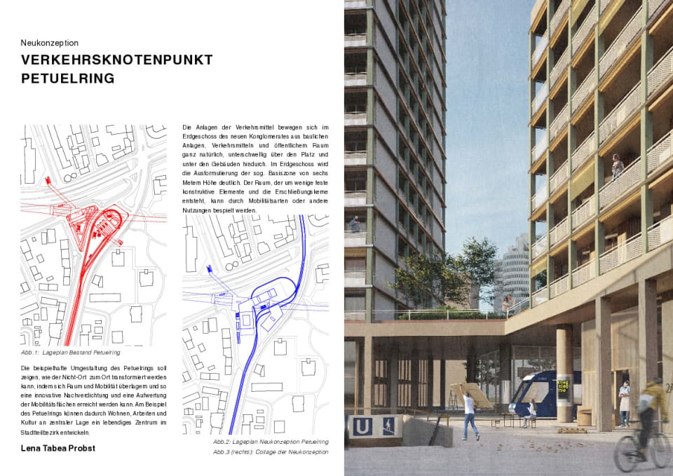 vom Nicht-Ort zum Ort - Neukonzeption des Verkehrsknotenpunkt Petuelring 1
